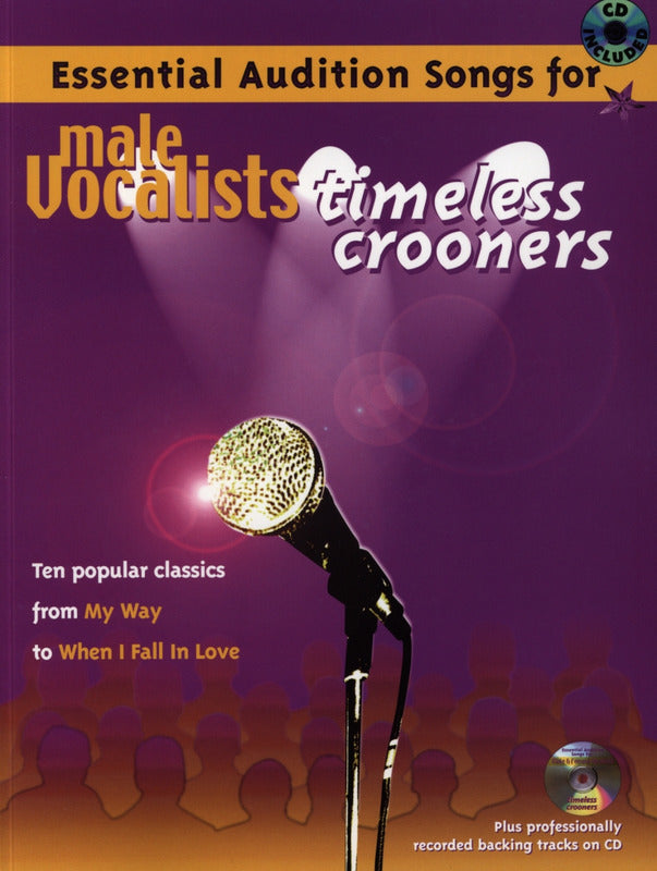 Essential Audition Songs for Male Vocalists - Timeless Crooners inkl. CD