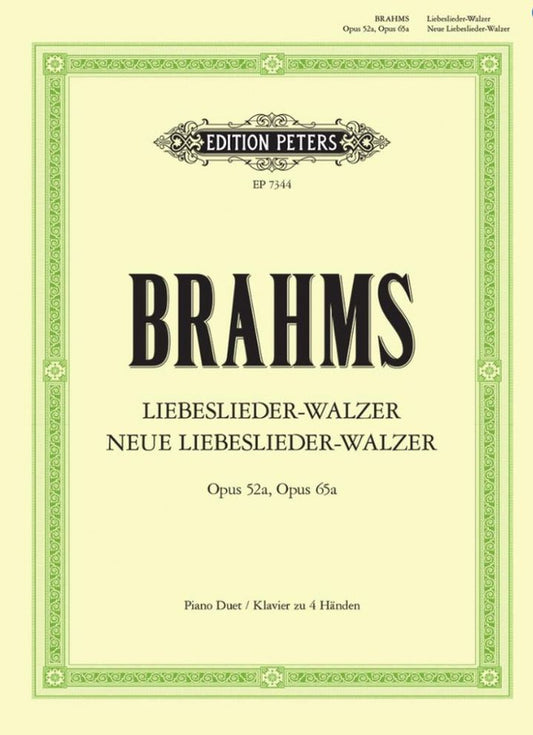 Brahms - Liebeslieder und neue Liebeslieder