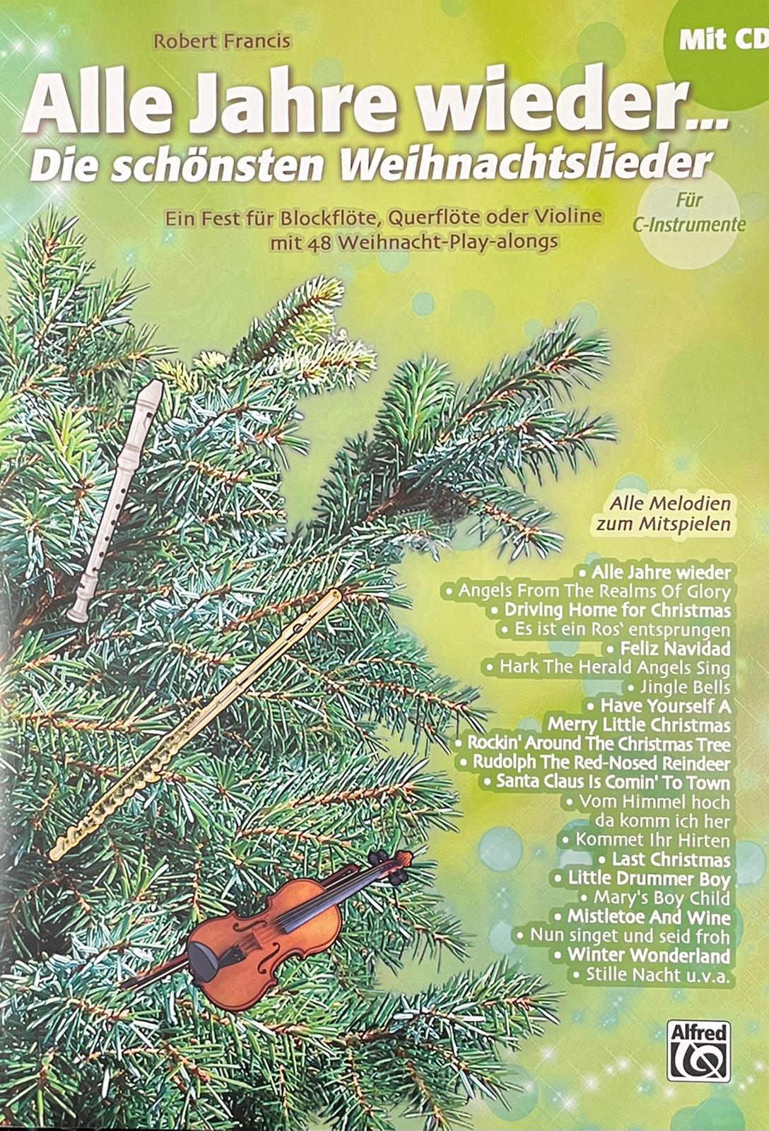 Alle Jahre Wieder Die Schönsten Weihnachtslieder 2025 Binni Goldina