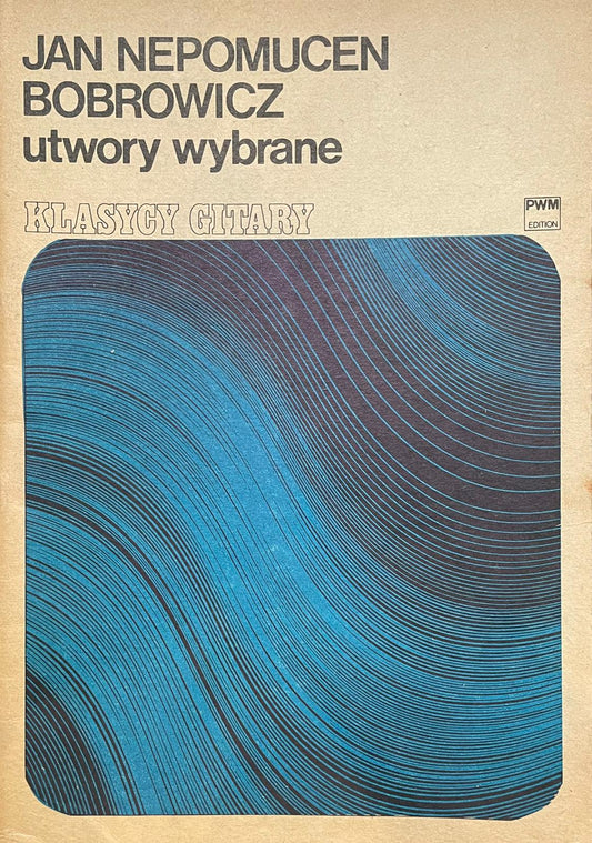 Bobrowicz utwory wybrane Klasycy Gitary