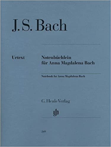 J.S. Bach Notenbüchlein für Anna Magdalena Bach